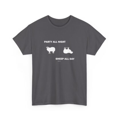 PARTY ALL NIGHT SHEEP ALL DAY Unisex Heavy Cotton Tee - Image 193