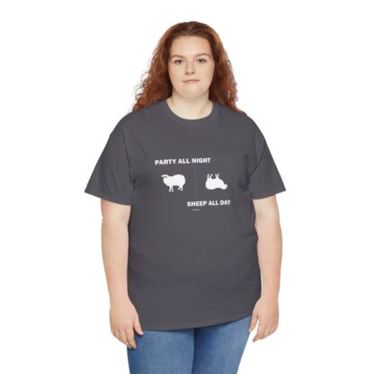 PARTY ALL NIGHT SHEEP ALL DAY Unisex Heavy Cotton Tee - Image 204