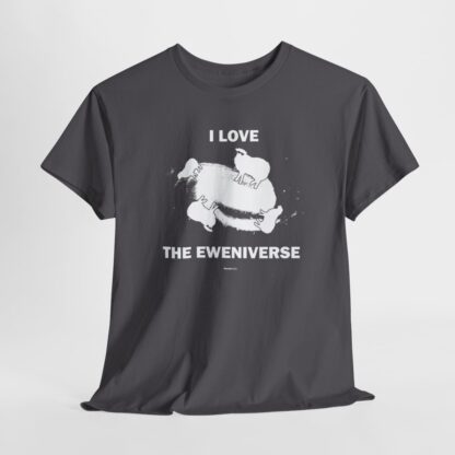 I LOVE THE EWENIVERSE Unisex Heavy Cotton Tee - Image 217