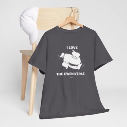 I LOVE THE EWENIVERSE Unisex Heavy Cotton Tee - Image 224