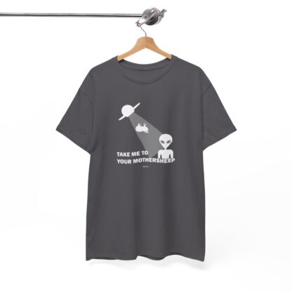 TAKE ME TO YOUR MOTHERSHEEP Unisex Heavy Cotton Tee - Image 7