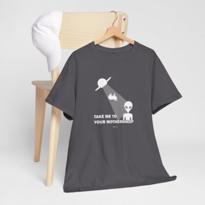 TAKE ME TO YOUR MOTHERSHEEP Unisex Heavy Cotton Tee - Image 8