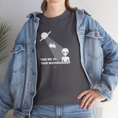 TAKE ME TO YOUR MOTHERSHEEP Unisex Heavy Cotton Tee - Image 23