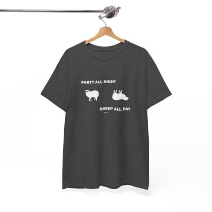 PARTY ALL NIGHT SHEEP ALL DAY Unisex Heavy Cotton Tee - Image 142