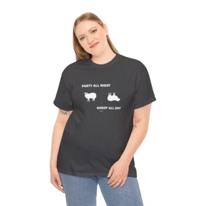 PARTY ALL NIGHT SHEEP ALL DAY Unisex Heavy Cotton Tee - Image 147