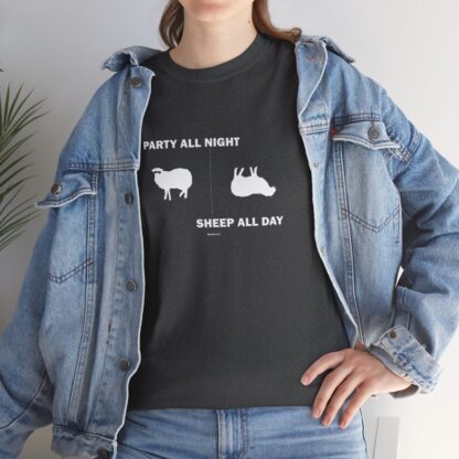 PARTY ALL NIGHT SHEEP ALL DAY Unisex Heavy Cotton Tee - Image 158