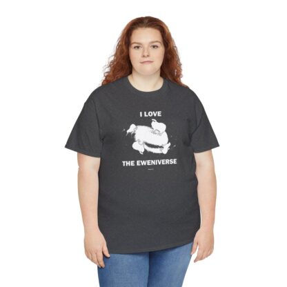 I LOVE THE EWENIVERSE Unisex Heavy Cotton Tee - Image 177