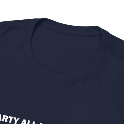 PARTY ALL NIGHT SHEEP ALL DAY Unisex Heavy Cotton Tee - Image 252