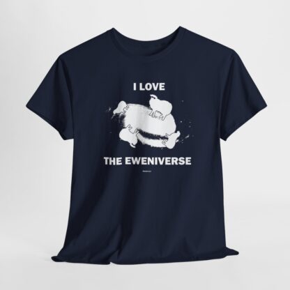 I LOVE THE EWENIVERSE Unisex Heavy Cotton Tee - Image 244