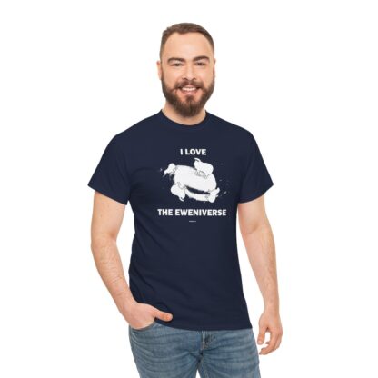 I LOVE THE EWENIVERSE Unisex Heavy Cotton Tee - Image 256