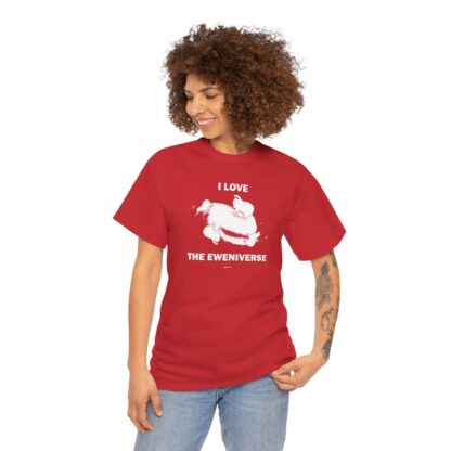 I LOVE THE EWENIVERSE Unisex Heavy Cotton Tee - Image 308