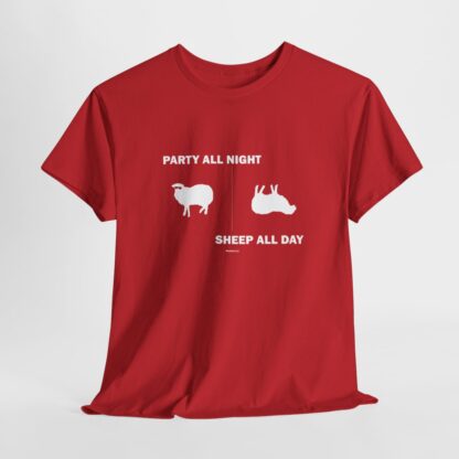 PARTY ALL NIGHT SHEEP ALL DAY Unisex Heavy Cotton Tee - Image 298