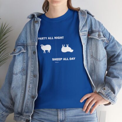 PARTY ALL NIGHT SHEEP ALL DAY Unisex Heavy Cotton Tee - Image 239