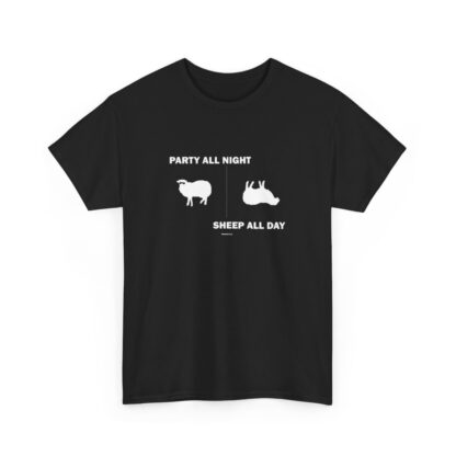 PARTY ALL NIGHT SHEEP ALL DAY Unisex Heavy Cotton Tee - Image 4