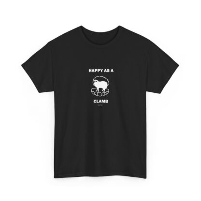 HAPPY AS A CLAMB Unisex Heavy Cotton Tee - Image 31