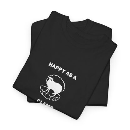 HAPPY AS A CLAMB Unisex Heavy Cotton Tee - Image 33