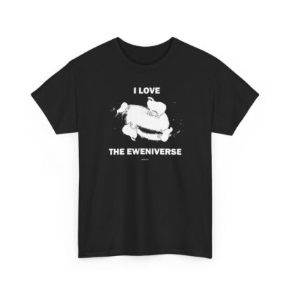 I LOVE THE EWENIVERSE Unisex Heavy Cotton Tee - Image 31