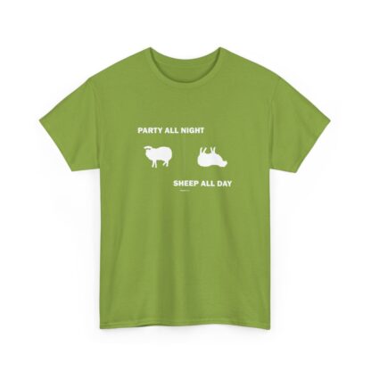 PARTY ALL NIGHT SHEEP ALL DAY Unisex Heavy Cotton Tee - Image 85