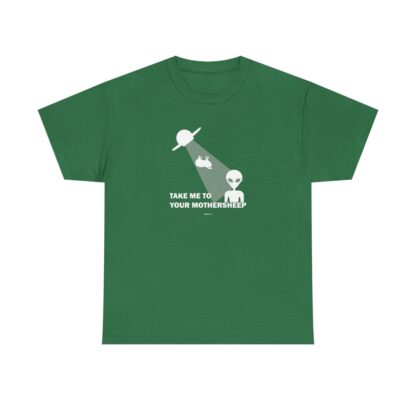 TAKE ME TO YOUR MOTHERSHEEP Unisex Heavy Cotton Tee - Image 137