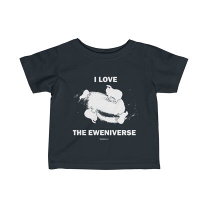 I LOVE THE EWENIVERSE Infant Fine Jersey Tee - Image 11