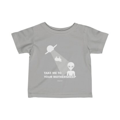 TAKE ME TO YOUR MOTHERSHEEP Infant Fine Jersey Tee - Image 3