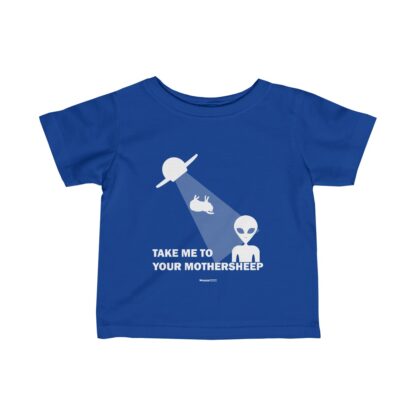 TAKE ME TO YOUR MOTHERSHEEP Infant Fine Jersey Tee - Image 11