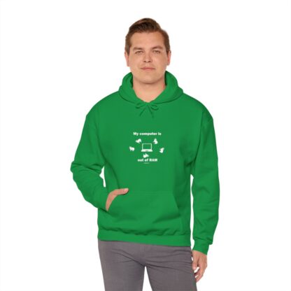 MY COMPUTER IS OUT OF RAM Unisex Heavy Blend™ Hooded Sweatshirt - Image 61