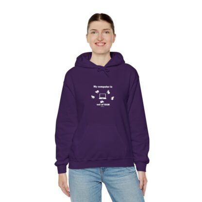 MY COMPUTER IS OUT OF RAM Unisex Heavy Blend™ Hooded Sweatshirt - Image 125