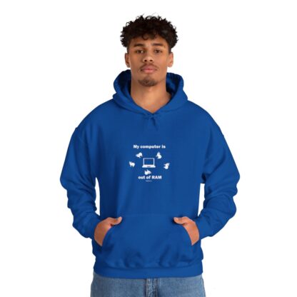 MY COMPUTER IS OUT OF RAM Unisex Heavy Blend™ Hooded Sweatshirt - Image 98