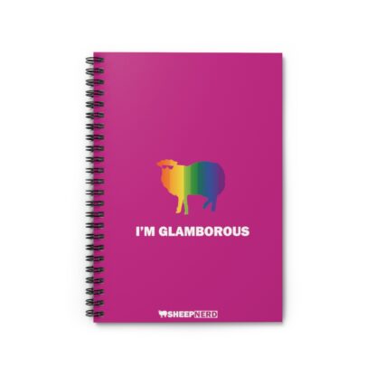 I'M GLAMBOROUS Spiral Notebook - Ruled Line