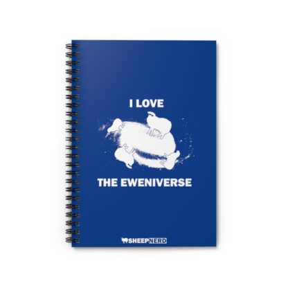 I LOVE THE EWENIVERSE Spiral Notebook - Ruled Line