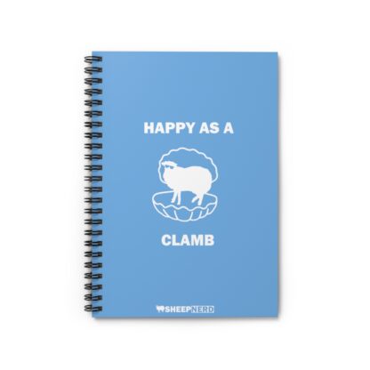 HAPPY AS A CLAMB Spiral Notebook - Ruled Line