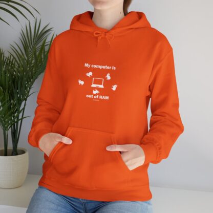 MY COMPUTER IS OUT OF RAM Unisex Heavy Blend™ Hooded Sweatshirt - Image 26