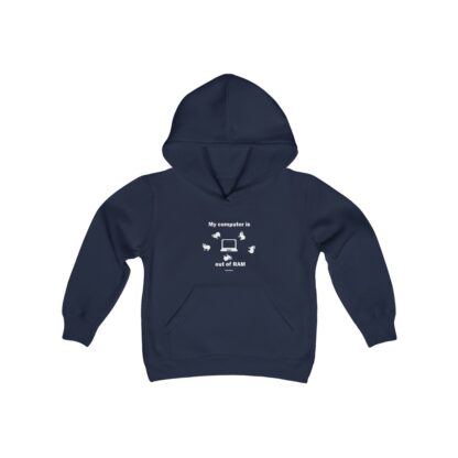 MY COMPUTER IS OUT OF RAM Youth Heavy Blend Hooded Sweatshirt - Image 21