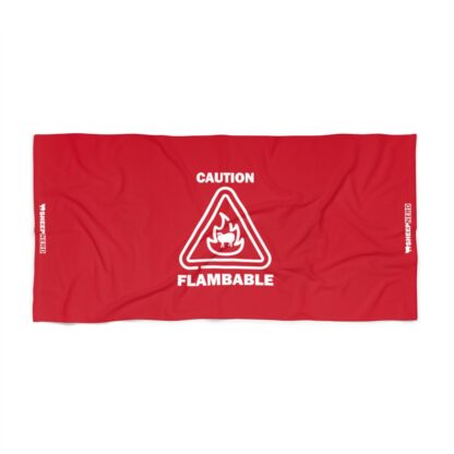 CAUTION FLAMBABLE Beach Towel - Image 3