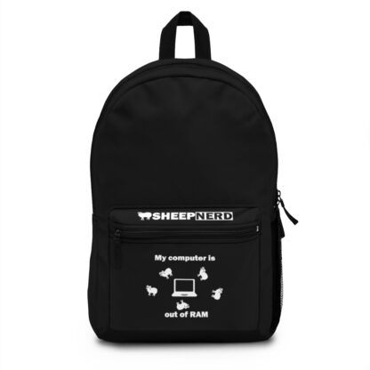 MY COMPUTER IS OUT OF RAM Backpack