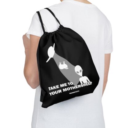 TAKE ME TO YOUR MOTHERSHEEP Outdoor Drawstring Bag