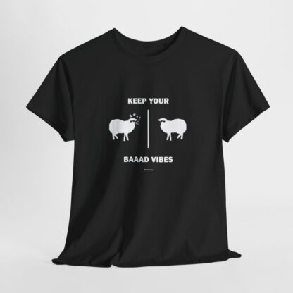 KEEP YOUR BAAAD VIBES Unisex Heavy Cotton Tee - Image 28