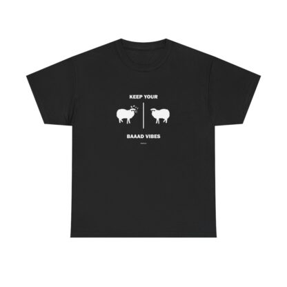 KEEP YOUR BAAAD VIBES Unisex Heavy Cotton Tee - Image 29