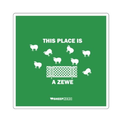 THIS PLACE IS A ZEWE Square Stickers