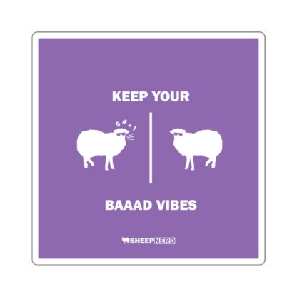 KEEP YOUR BAAAD VIBES Square Stickers - Image 3