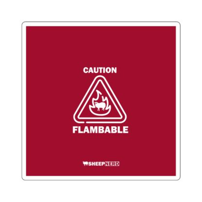 CAUTION FLAMBABLE Square Stickers - Image 3