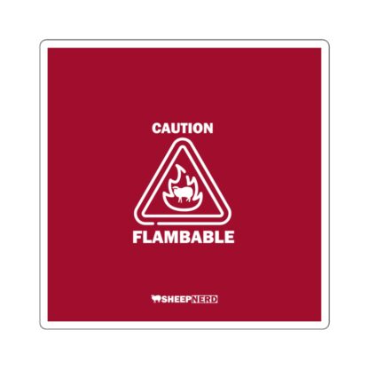 CAUTION FLAMBABLE Square Stickers - Image 5