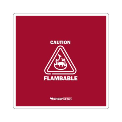 CAUTION FLAMBABLE Square Stickers - Image 7