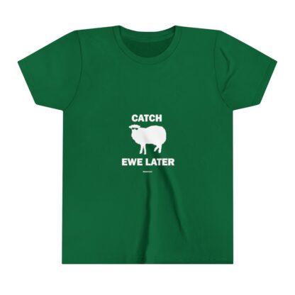 CATCH EWE LATER Youth Short Sleeve Tee - Image 7