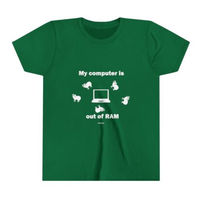 MY COMPUTER IS OUT OF RAM Youth Short Sleeve Tee - Image 7