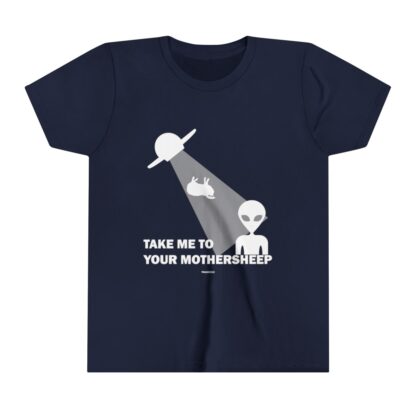 TAKE ME TO YOUR MOTHERSHEEP Youth Short Sleeve Tee - Image 19