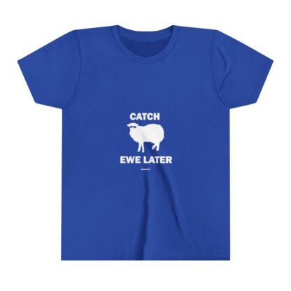 CATCH EWE LATER Youth Short Sleeve Tee - Image 13