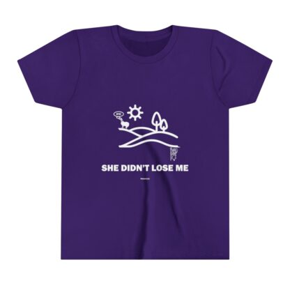 SHE DIDN'T LOSE ME Youth Short Sleeve Tee - Image 23