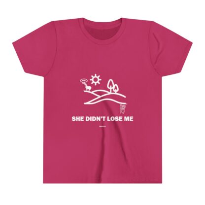 SHE DIDN'T LOSE ME Youth Short Sleeve Tee - Image 25